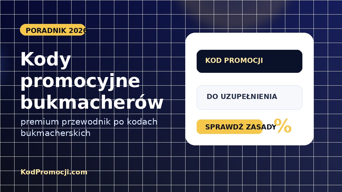 Kody promocyjne bukmacherów